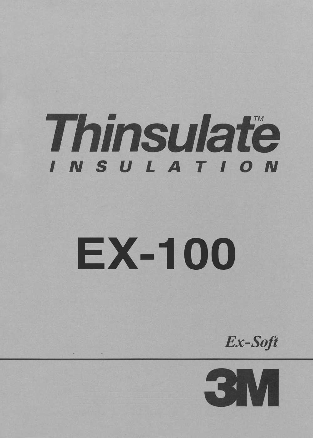 EX100 3M ™ Thinsulate ™ Ex-Soft 100g / M2[Interlining]