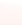 Powder Pink